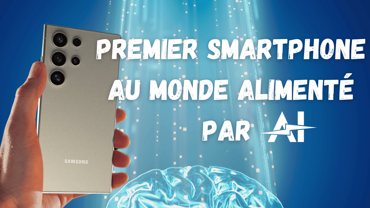 Premier smartphone au monde alimenté par l'IA